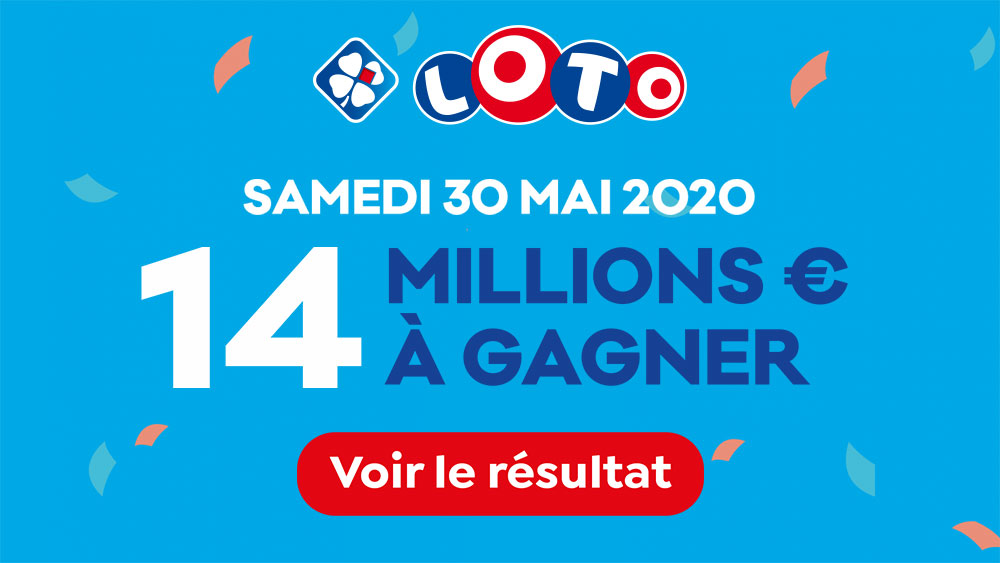 Resultat Du Tirage Du Loto Du Samedi 30 Mai 2020